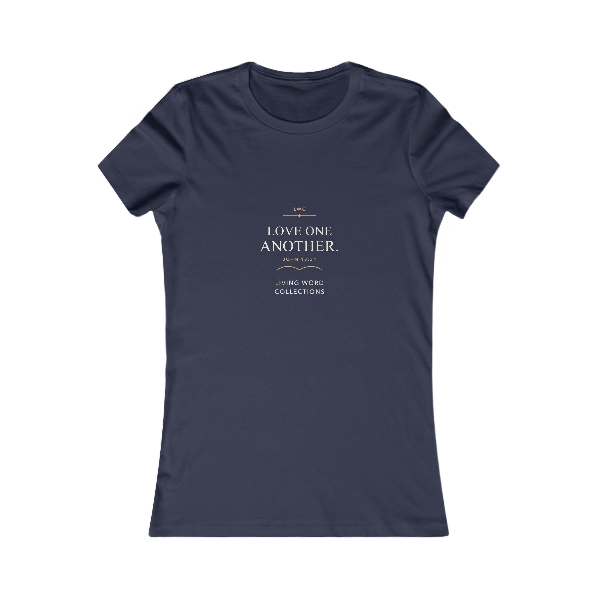 Love One Another — LWC Women’s Tee