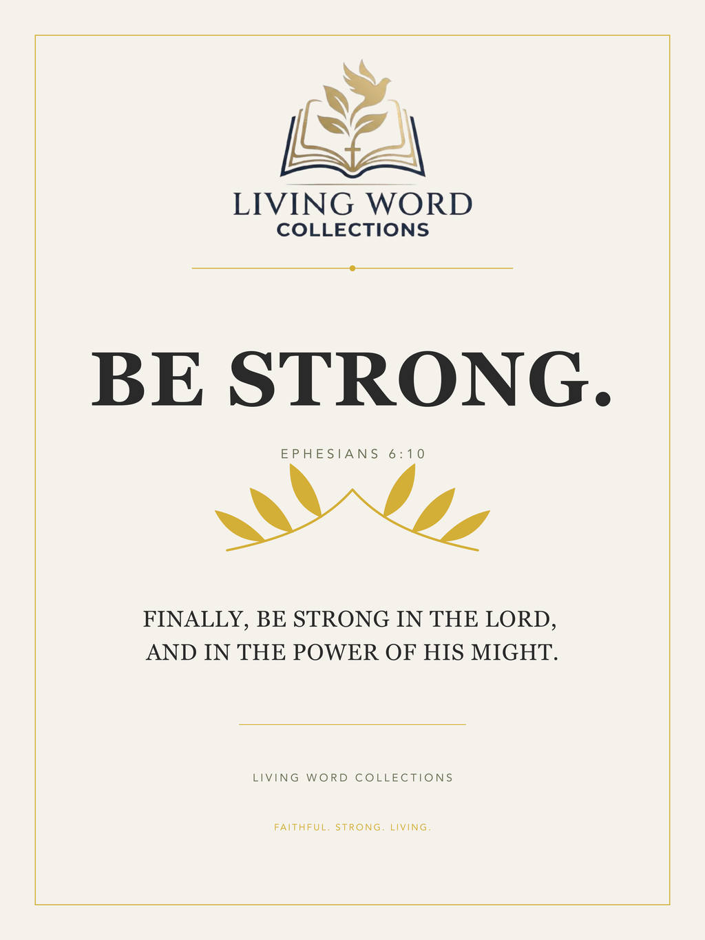 LWC Be Strong wall art artwork