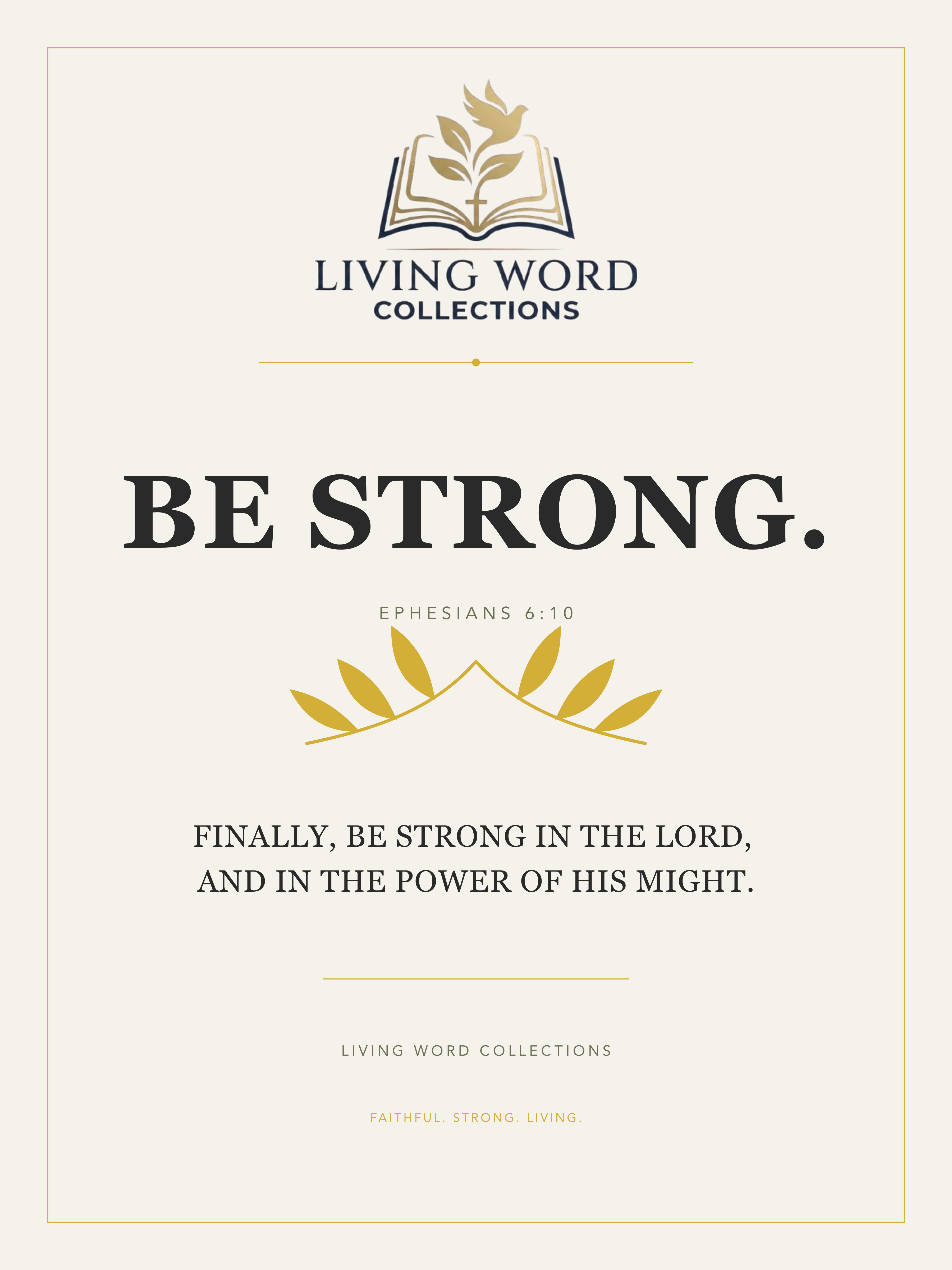 LWC Be Strong wall art artwork